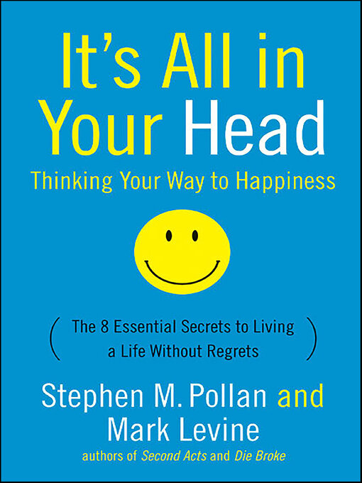 Title details for It's All in Your Head by Stephen M. Pollan - Available